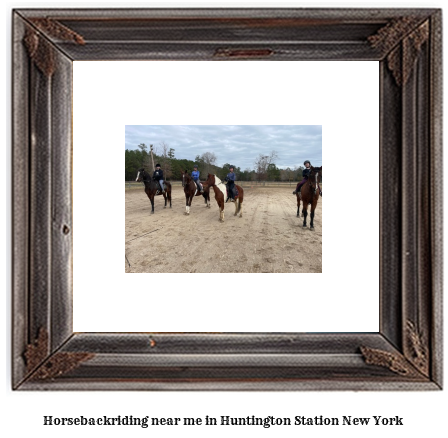 horseback riding near me in Huntington Station, New York